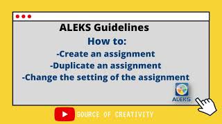 ALEKS- Creation and setting of assignments-إنشاء الواجب والاعدادات