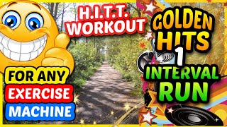 Fun 34 Min 'Golden Hits' H.I.I.T. Workout | Treadmill | Elliptical | Exercise Bike H.I.I.T. Workout!