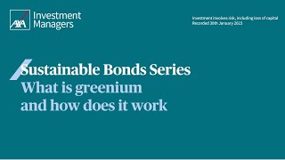 Green Bonds Series - What is greenium and how does it work?