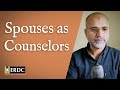 Spouses as Counselors | Salman Asif Siddiqui