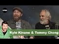 Kyle Kinane & Tommy Chong | Getting Doug with High