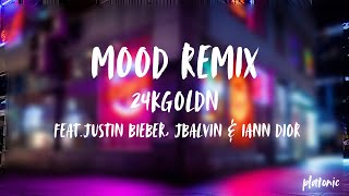 24kGoldn, Justin Bieber, J Balvin, iann dior - Mood (Remix) (Lyrics with English Translation)