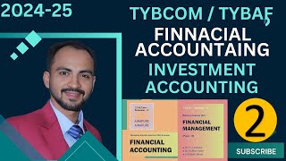 #2 TYBAF / TYBCOM | Investment Accounting Concept | Financial Accounts |sem 6 - sem 5| Siraj shaikh|