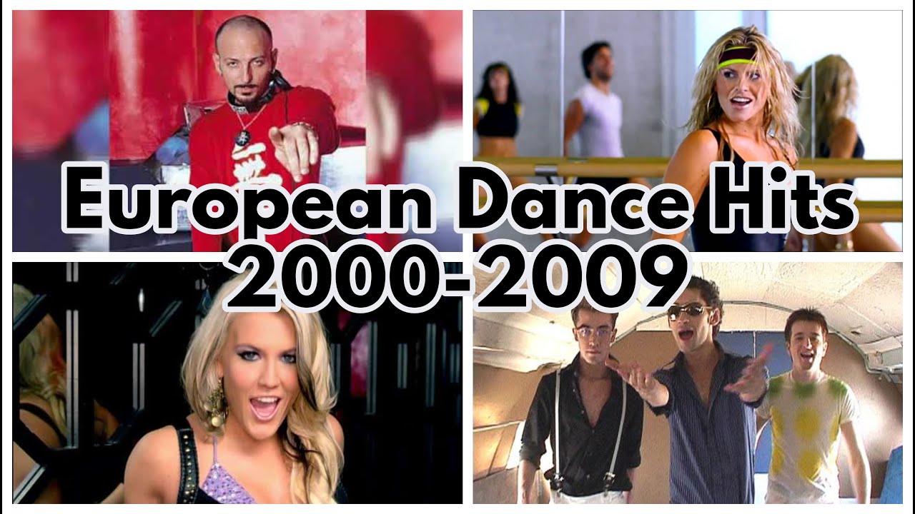 Top European Dance Hits 2000 2009