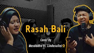 Rasah Bali Lavora Cover Masdddho Ft Lindasulini