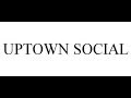 Joe Craze - Uptown Social ( Prod by Erykah Badu )
