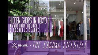 One of the Best Hidden Shops in Tokyo | w/Anthony DelucV \u0026 Rochelle Clarke