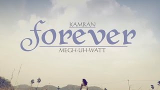 FOREVER TEASER | INDIAN RAP MUSIC VIDEO | Megh-uh-Watt & Kamran | w/ Lyrics