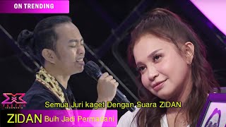 ZIDIAN ZIDAN Buih Jadi Permadani , audisi X Factor 2021, Juri terkejut Dengan Suara Zidan ( Parodi )