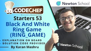 Codechef Starters 53 | Black And White Ring Game (RING_GAME) Solution | In Hindi | Editorial