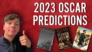 2023 Oscar Predictions - July