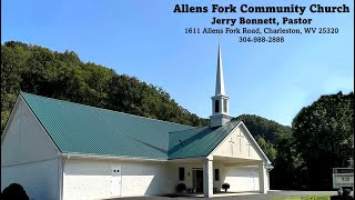 Allens Fork Community Church - Charleston, WV