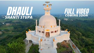 Dhauli Shanti Stupa - Dhauligiri Tourist Place