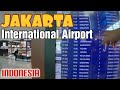 🇮🇩 JAKARTA Airport Soekarno Hatta International CHECK IN Security Duty free Shopping Indonesia