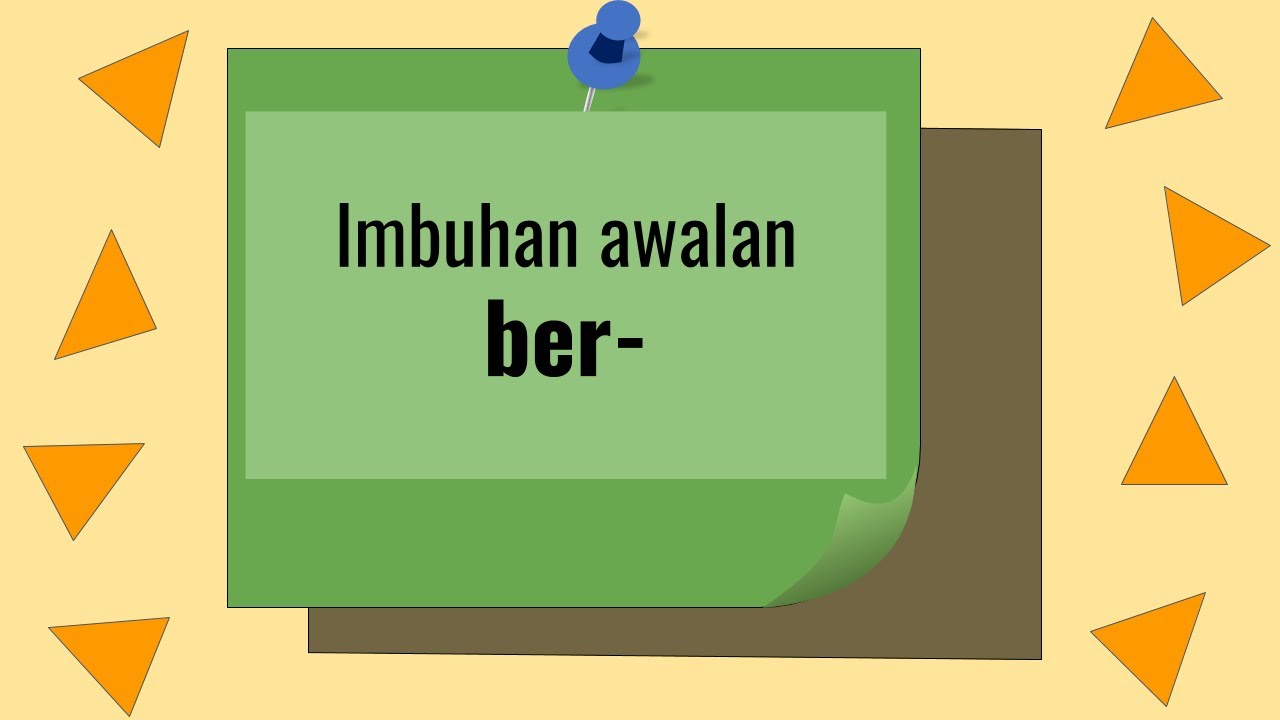 Bahasa Melayu- Imbuhan - Ber / Tatabahasa - YouTube