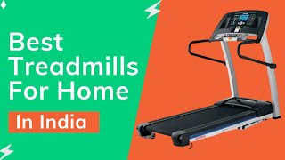Best Treadmills for Home Use in India (Best price )