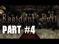 Resident Evil Remastered HD Walkthrough Part 4 Gameplay Lets Play