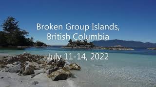 Broken Group Islands 2022