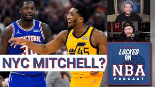 Should The New York Knicks Trade For Utah Jazz Star Donovan Mitchell? How Much Is Too Much?