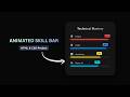 Skill Bar Using Only HTML & CSS | Responsive Progress Bar UI Design