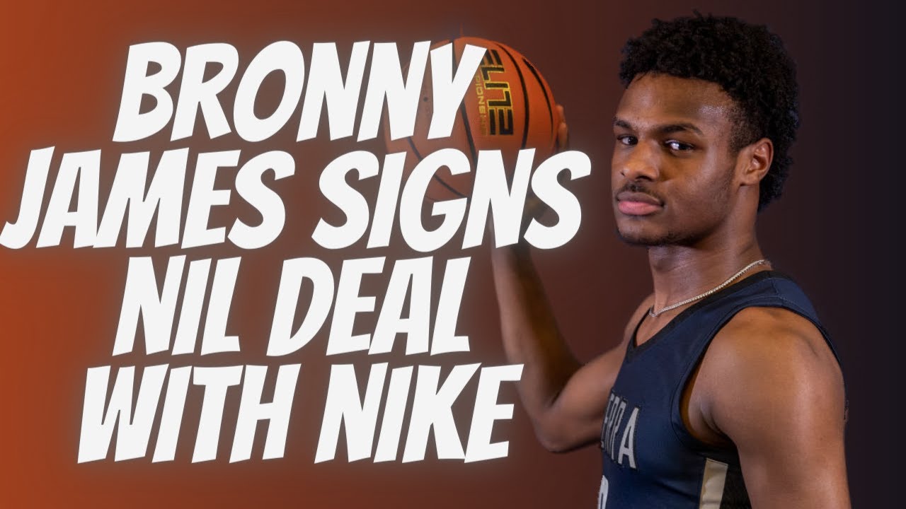 Bronny James Signs NIL Deal With Nike - YouTube