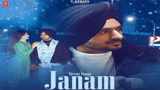 JANAM (full song ) Nirvair Pannu | Kill Bande | Latest Punjabi Songs 2021 |