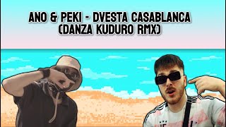 Ano \u0026 Peki - Dvesta Casablanca (Danza Kuduro RMX \u0026 LYRICS)