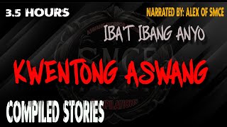 IBA'T IBANG ANYO MGA KWENTONG ASWANG