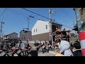 2024年 岸和田だんじり祭り試験曳き ４k _01北町