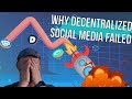 Has Decentralized Social Media Completely Failed?  An Unbiased Look