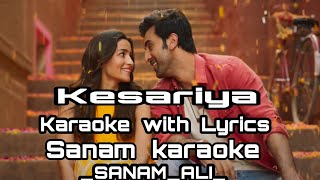 kesariya | Shamshera | Arijit Singh |  Karaoke With Lyrics | Brahmastra