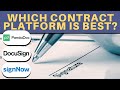 Best Contract Platforms for E-Signatures? (PandaDoc, signNow, DocuSign)