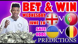 EURO 2024 Football Prediction Today 26-06-2024 |  Betting tips Today | Safe investments |