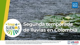 Segunda temporada de lluvias en Colombia