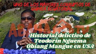 ABAHA TV|| Casos de corrupción de Nguema Obiang en USA ( alcanzan 81,8 M de dólares)