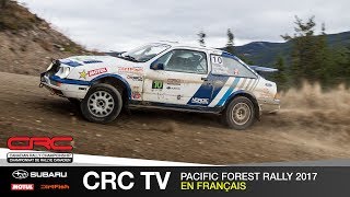 CRC TV: Pacific Forest Rally 2017 - En Français