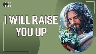 🔴 God Says: I WIll Raise You Up | God Message Today | God's Message Now | God's Message