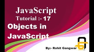 # JavaScript Tutorial-17 | Objects in JavaScript