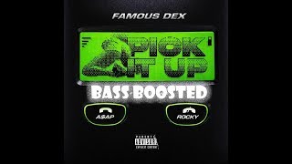 Famous Dex - Pick It Up (feat. A$AP Rocky)【Rebassed & BassBoosted】(35Hz & Up)