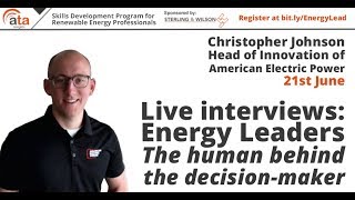 Energy Leaders - Christopher Johnson, Head of Innovation of American Electric Power