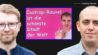 Wie Castrop Rauxel zur schönsten Stadt der Welt wurde - Michael Nickel und Tom-Louis Wurg