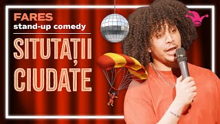 Fares - SITUAȚII CIUDATE | Stand-up Comedy