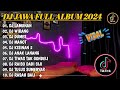 DJ JAWA FULL ALBUM VIRAL TIKTOK 2024 || DJ LAMUNAN X DJ WIRANG X DJ TULUS TANPA IKLAN