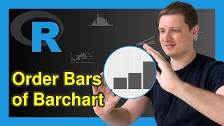 Order Bars of ggplot2 Barchart in R (3 Examples) | Manual, Increasing & Decreasing Ordering in Plot