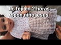 ropon tejido a crochet de niño Jesús