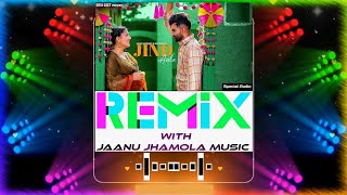 Jind Aala [remix] Sapna Choudhary | Amit Dhull | New Haryanvi Songs 2022 | JaaNu JhaMoLa Music
