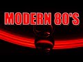 MODERN 80'S