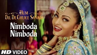 Nimbooda Nimbooda Full Video Video | Hum Dil De Chuke Sanam | Ajay Devgan, Aishwarya Rai