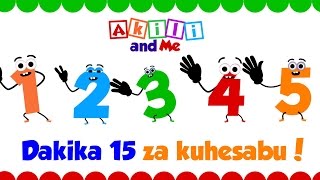 Hesabu na Akili! - dakika 15 za kuhesabu kwa watoto - Kiswahili na Kiingereza Hesabu na Akili! - dakika 15 za kuhesabu kwa watoto - Kiswahili na Kiingereza