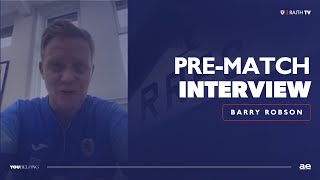 INTERVIEW | Barry Robson Pre-Falkirk | 24/01/25